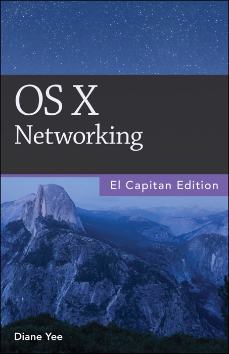 OS X Networking, El Capitan Edition