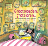 Grootmoeders grote oren - Jacques Vriens