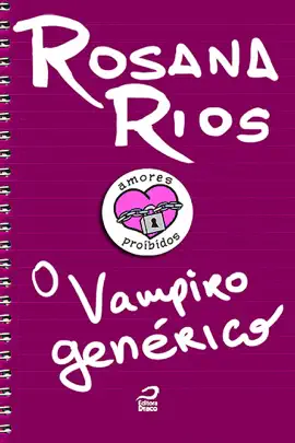 Read: Amores Proibidos Book - O vampiro genérico