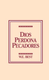 Book cover for Dios Perdona Pecadores by W. E. Best