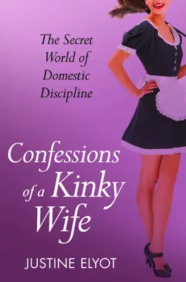 Read: Confessions of Book a Kinky Wife