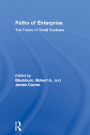 Paths of Enterprise - James Curran & Robert A. Blackburn