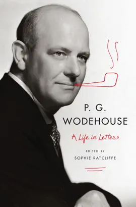 Read: P. G. Wodehouse: A Book Life in Letters