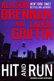 Hit and Run - Allison Brennan & Laura Griffin