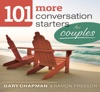 Book 101 More Conversation Starters for Couples