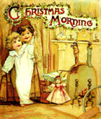 A Christmas Morning - Clifton Bingham