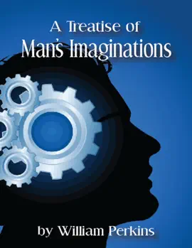 Read: Book A Treatise of Man's Imaginations