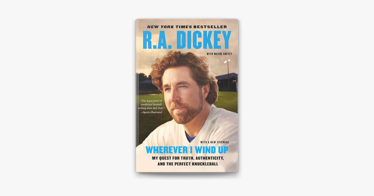 R.A. Dickey On 'Winding Up' As A Knuckleballer