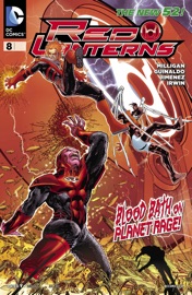 Red Lanterns (2011-) #8 - Peter Milligan, Jorge Jimenez & Andres Guinaldo