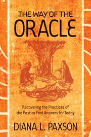 The Way of the Oracle - Diana L. Paxson