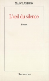 L'œil du silence