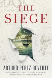 The Siege - Arturo Pérez-Reverte & Frank Wynne