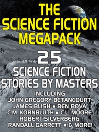 The Science Fiction Megapack - Philip K. Dick & Poul Anderson