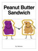 Peanut Butter Sandwich - Melanie Creek