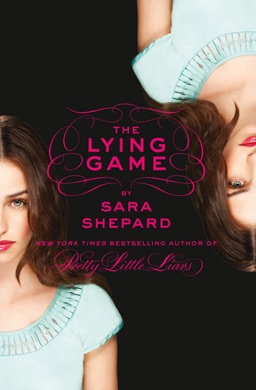 Capa do livro The Lying Game de Sara Shepard