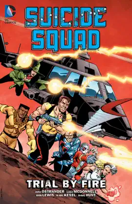 Read: Suicide Squad Book Vol. 1: Trial by Fire