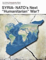 SYRIA: NATO’s Next “Humanitarian” War?