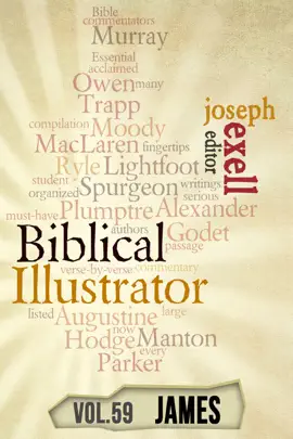 Read: Book The Biblical Illustrator - Vol. 59 - Pastoral Commentary on James