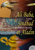 Ali Baba, Sindbad le marin et Aladin - Anonyme