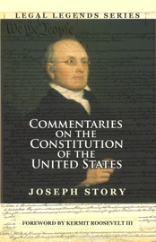 Commentaries on the Constitution of the United States