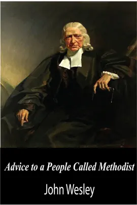 Read: Advice to a People Called Book Methodist