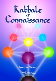 Kabbale et connaissance - Josselyne Chourry