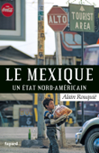 Le Mexique - Alain Rouquié