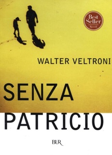 Senza Patricio by Walter Veltroni