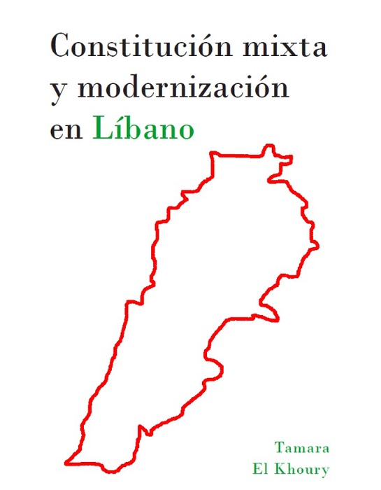 Constitución mixta y modernización en Líbano