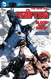 Grifter (2011-2013) #7 - Nathan Edmondson & Scott Clark