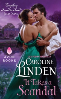 It Takes a Scandal by Caroline Linden