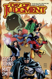 Day of Judgment - Geoff Johns, Scott Beatty, Matt Smith, Steve Mitchell, Christopher Jones, John McCrea & Andrew Chiu