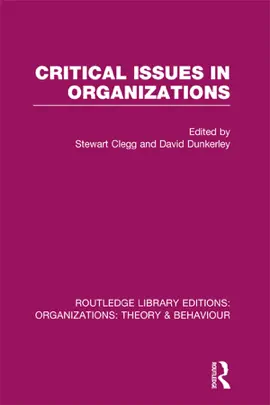 Read: Critical Book Issues in Organizations (RLE: Organizations)