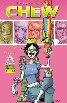 Read: Chew, Vol. 6: Book Space Cakes