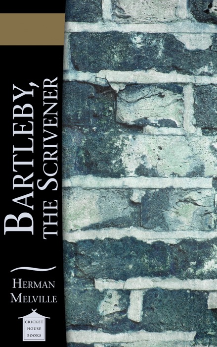 Bartleby, the Scrivener