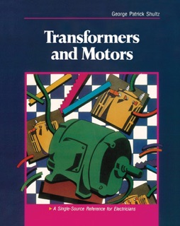 Transformers and Motors by George Shultz