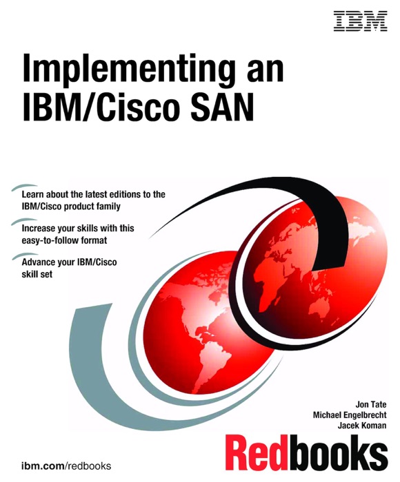 Implementing an IBM / Cisco SAN