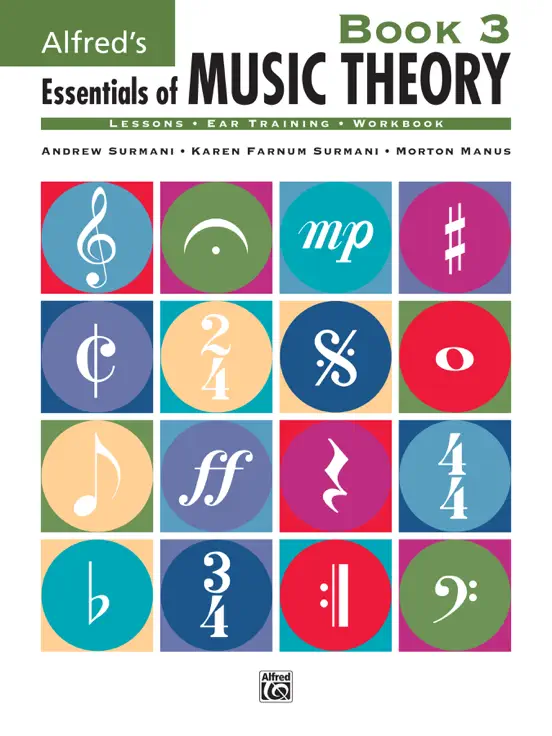 Alfred's Essentials of Music Theory: Book 3