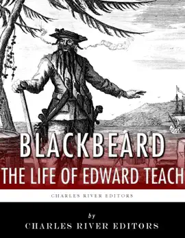 Read: Blackbeard: The Book Life and Legacy of History's Most Famous Pirate