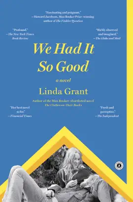 Read: We Had It So Good Book