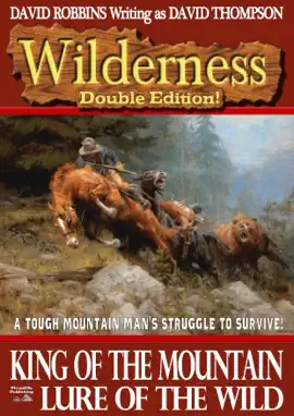 Read: Wilderness Double Edition 1: King of the Mountain & Lure of the Book Wild