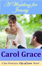 A Wedding For Jenny - Carol Grace