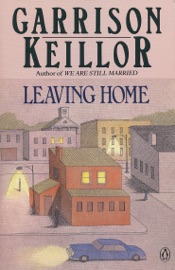 Leaving Home - Garrison Keillor