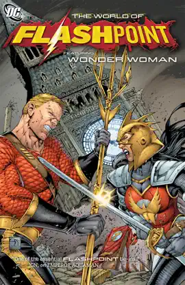 Read: Flashpoint: The World Book of Flashpoint Featuring Wonder Woman
