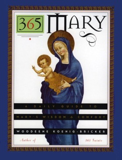 365 Mary by Woodeene Koenig-Bricker
