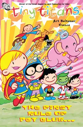 Read: Tiny Titans Vol. 4: Book The First Rule of Pet Club