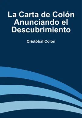 Read: La carta de Colón anunciando el Book descubrimiento