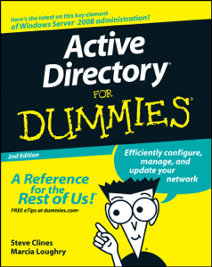 Active Directory For Dummies - Steve Clines &amp; Marcia Loughry Cover Art