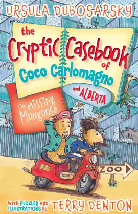 Read: The Missing Mongoose: The Cryptic Casebook of Coco Carlomagno (and Alberta) Book Bk 3