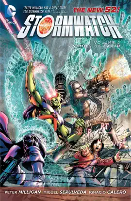 Read: Stormwatch Book Vol. 2: Enemies of Earth
